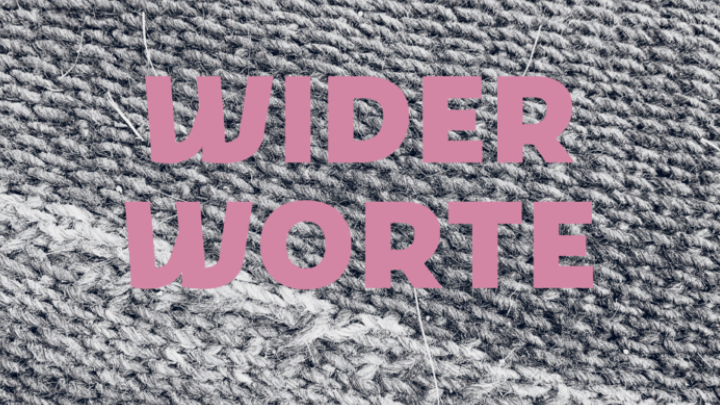 Cover des Zines "Widerworte"